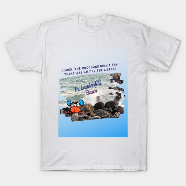 Crusty experiences salt water on the rocks in Fort Lauderdale T-Shirt by Spectrum Pals